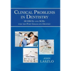 Clinical Problems in Dentistry: 50 Osces and Scrs for the Post Graduate Dentist - Hardcover
