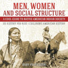Men, Women and Social Structure - A Cool Guide to Native American Indian Society - US History for Kids Children's American History - Paperback