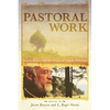 Pastoral Work - Paperback