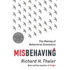 Misbehaving: The Making of Behavioral Economics - Hardcover