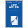 Union With God: A Classic Guide to the Deeper Christian Life - Paperback