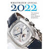 Wristwatch Annual 2022: The Catalog of Producers, Prices, Models, and Specifications - Paperback