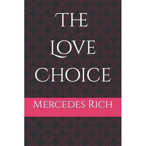 The Love Choice - Paperback