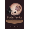 Little Locke and the Mighty Indians of 1975 - Paperback