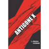 Antigone X - Paperback