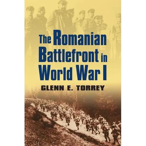 The Romanian Battlefront in World War I - Paperback