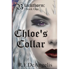 Chloe's Collar: Blackthorn: Book One - Paperback