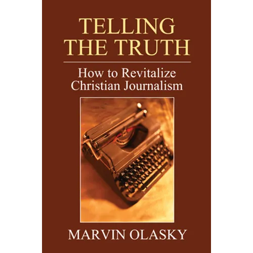 Telling the Truth - Paperback