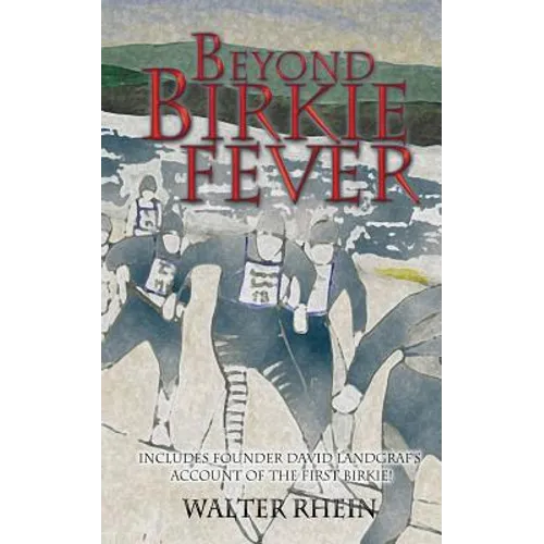 Beyond Birkie Fever - Paperback