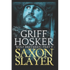 Saxon Slayer - Paperback