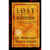 Lost Virtue of Happiness: Discovering the Disciplines of the Good Life - Paperback