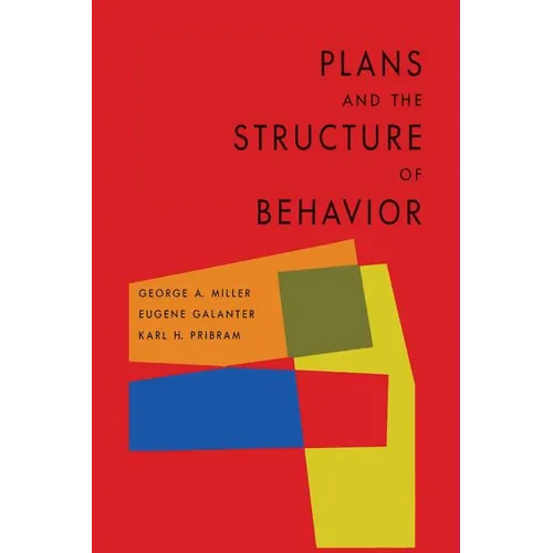 Plans and the Structure of Behavior - Paperback