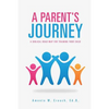 A Parent's Journey - Paperback
