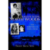 Tragedy in the North Woods: The Murders of James Hicks - Paperback