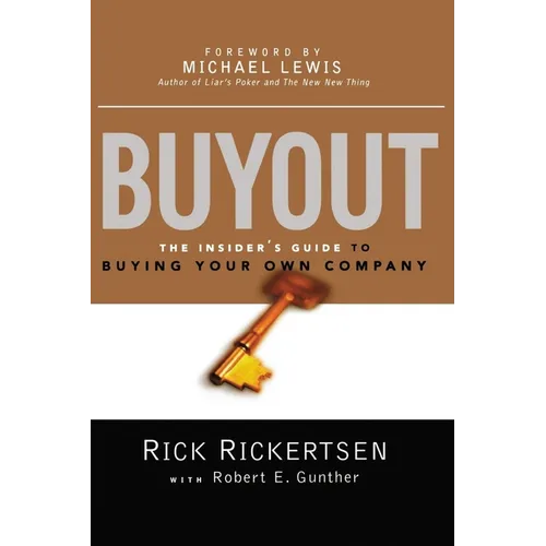 The Buyout: The Insider's Guide to Buying Your Own Company - Paperback