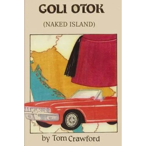 Goli Otok (Naked Island) - Paperback