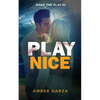 Play Nice - Paperback
