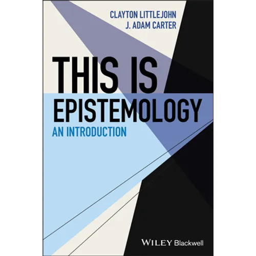 This Is Epistemology: An Introduction - Paperback