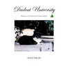 Dadcat University: The Story of the Feral Cats at UMass-Amherst - Hardcover