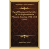 David Thompson's Narrative Of His Explorations In Western America, 1784-1812 (1916) - Hardcover
