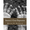 America's Great Depression (Large Print Edition) - Paperback