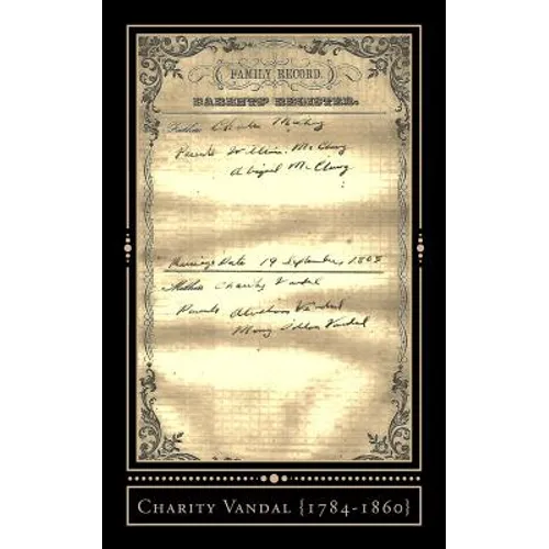 Charity Vandal {1784-1860} - Paperback