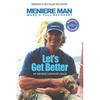 Meniere Man. Let's Get Better.: Make A Full Recovery. My Meniere Survivor's Book - Paperback