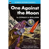 One Against the Moon - Paperback
