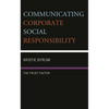 Communicating Corporate Social Responsibility: The Trust Factor - Paperback