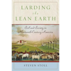 Larding the Lean Earth: Soil and Society in Nineteenth-Century America - Paperback
