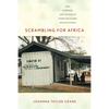 Scrambling for Africa: Aids, Expertise, and the Rise of American Global Health Science - Paperback