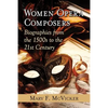 Women Opera Composers: Biographies from the 1500s to the 21st Century - Paperback