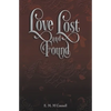 Love Lost and Found - Paperback