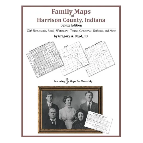 Family Maps of Harrison County, Indiana - Paperback
