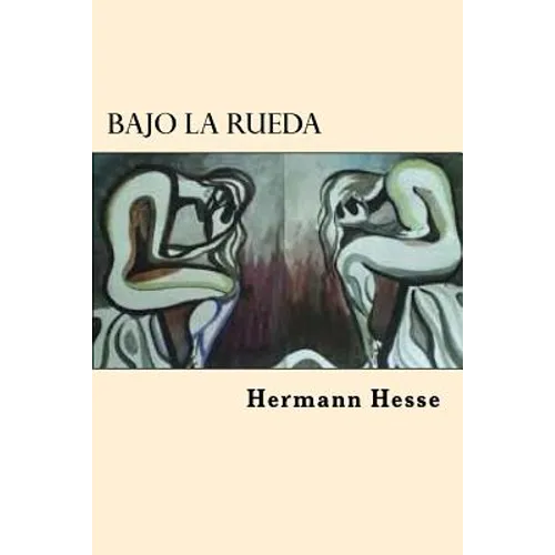 Bajo la Rueda (Spanish Edition) - Paperback