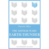 The Amtrak Wars: Earth-Thunder: The Talisman Prophecies 6 - Paperback