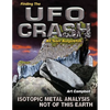 Finding the UFO Crash at San Augustin: Isotopic Metal Analysis Not of This World - Paperback