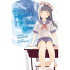 Rascal Does Not Dream of His First Love (Light Novel) - Paperback