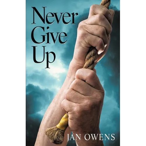Never Give Up - Paperback
