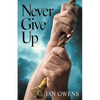 Never Give Up - Paperback