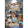 Spoilers: Essays That Might Ruin Your Favorite Hollywood Movies - Paperback