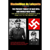 NEW.Vol.2. 4th EDITION. THE PRESENT THREAT OF NAZI UFOs AND WORLD WAR THREE - Paperback