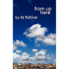From Up Here - Paperback