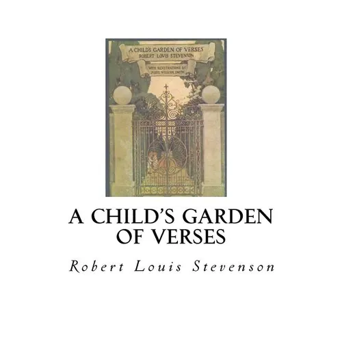 A Child's Garden of Verses - Paperback