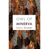 Owl of Minerva: Poems - Paperback