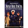 Just The Facts: True Tales of Cops and Criminals - Paperback