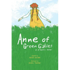Anne of Green Gables: A Graphic Novel - Paperback