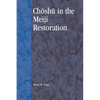 Choshu in the Meiji Restoration - Paperback