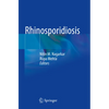 Rhinosporidiosis - Paperback
