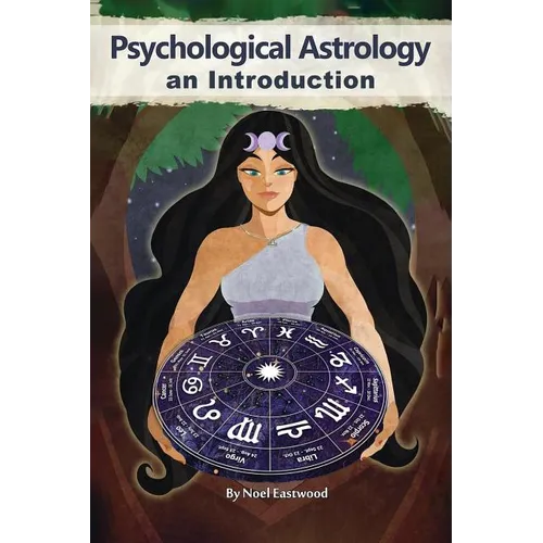 Psychological Astrology An Introduction - Paperback